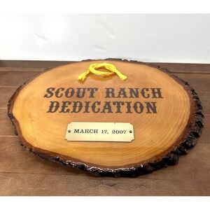 Scout Ranch Dedication March 17, 2007 Wall Hanging Wood Plaque‎ Sign Decor